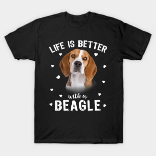 Life Is Better With A Beagle T-Shirt